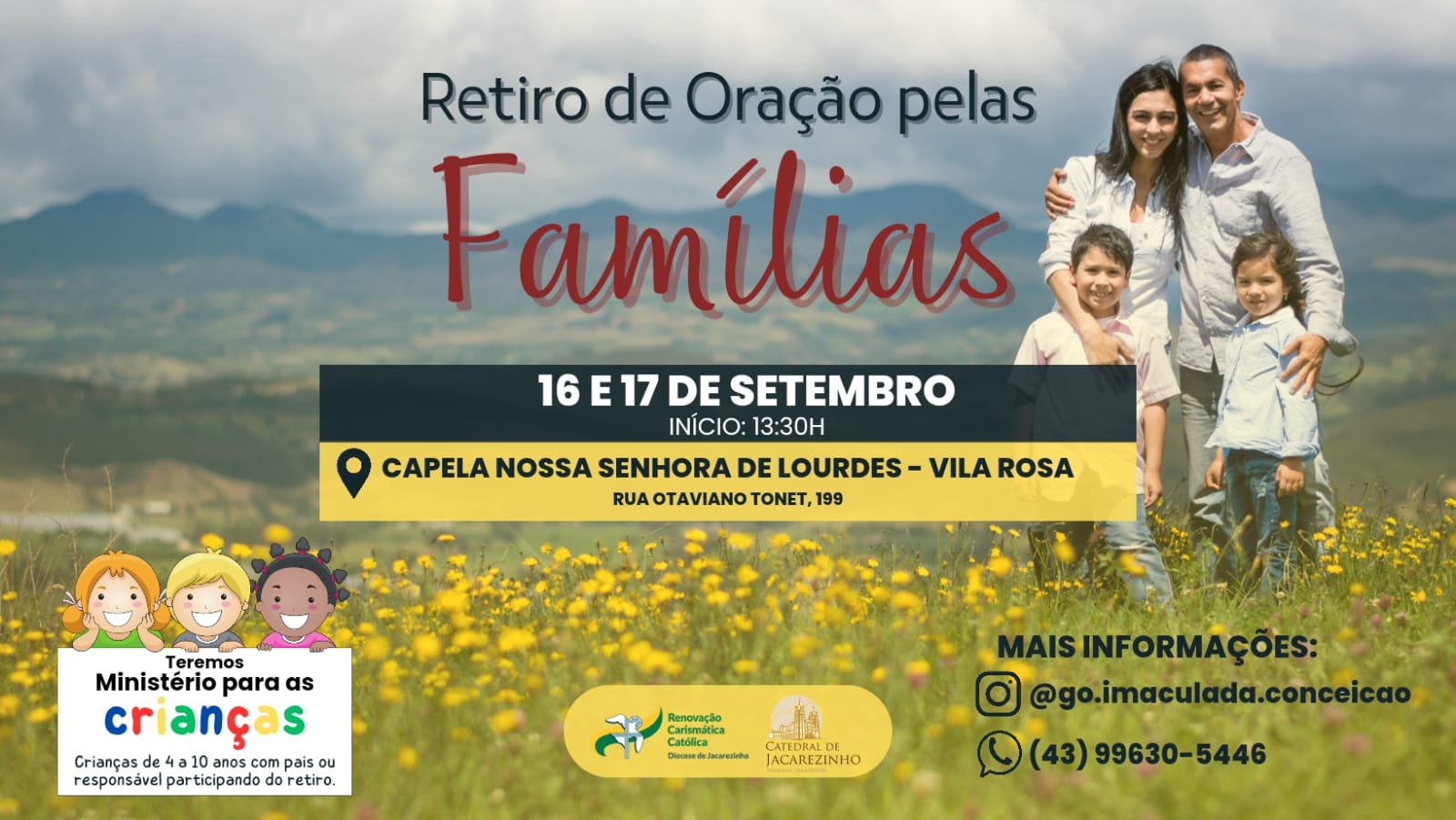 Retiro de Oração Pelas Famílias na Capela da Vila Rosa Rádio Educadora